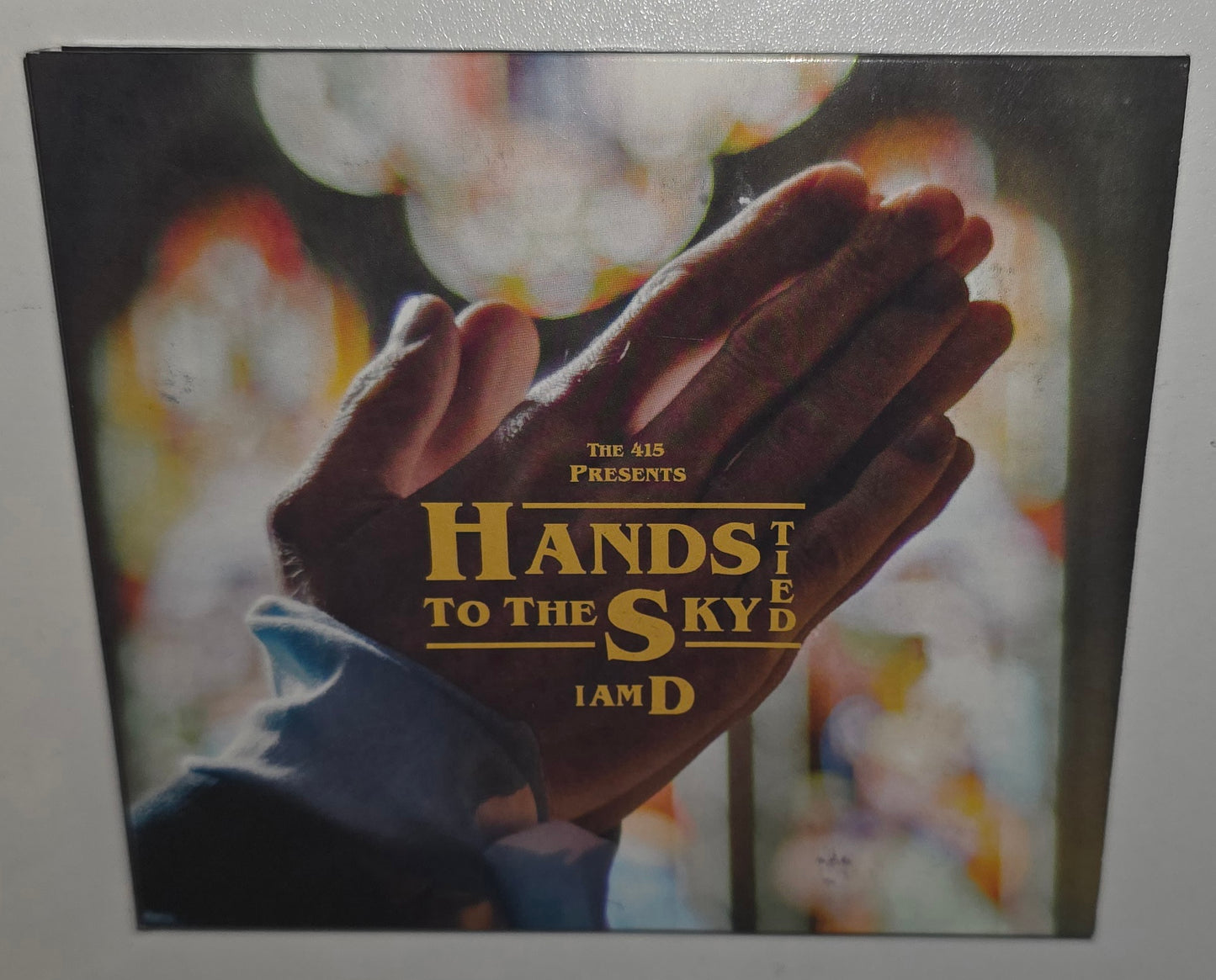 I Am D - Hands Tied To The Sky (2015) (CD)