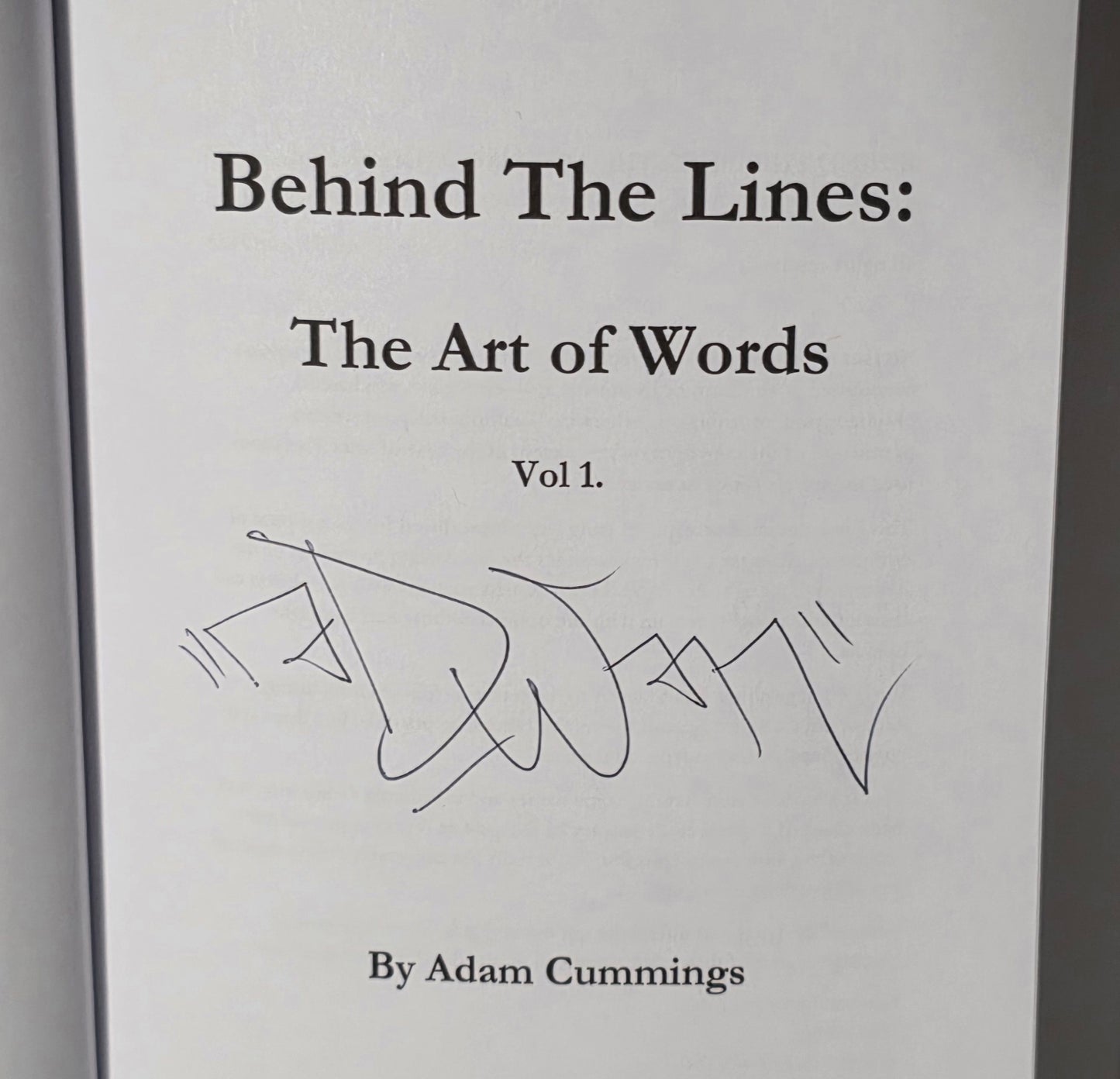 Behind The Lines: The Art Of Words Volume 1 (written by Adam Cummings) Hardcover Book *Autographed*