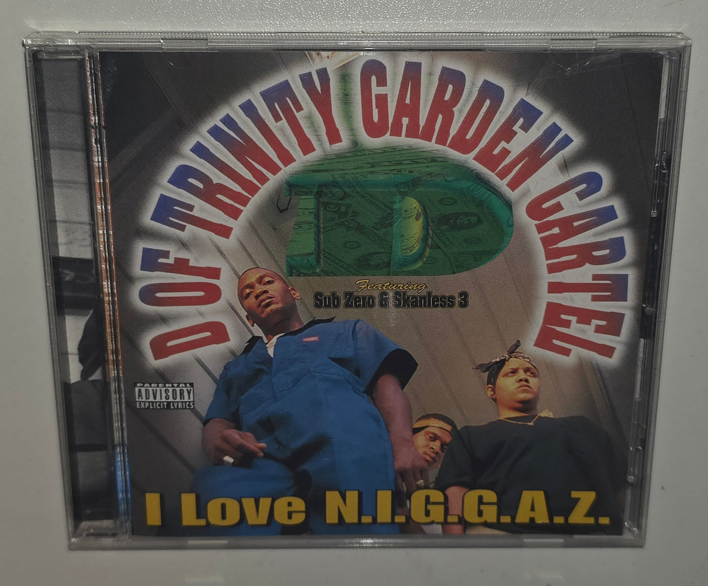 D Of Trinity Garden Cartel – I Love N.I.G.G.A.Z. (1997) (CD)