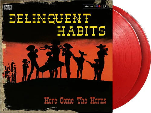 Delinquent Habits - Here Comes The Horns (2025 Reissue) (Limited Edition Red Colour Vinyl LP)