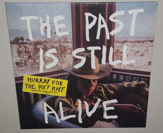Hurray For The Riff Raff – The Past Is Still Alive (2024) (Limited Edition Translucent Orange Colour Vinyl LP)