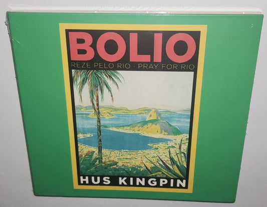 Hus Kingpin – Bolio: Reze Pelo Rio - Pray For Rio (2021) (CD)