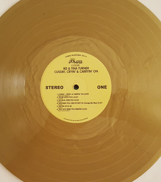 Ike & Tina Turner – Cussin', Cryin' & Carryin' On (2021 Reissue) (Limited Edition Gold Colour Vinyl LP)