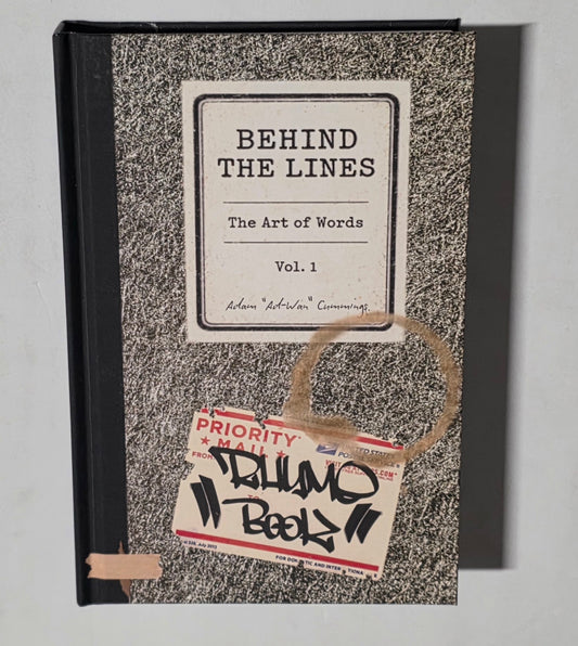 Behind The Lines: The Art Of Words Volume 1 (written by Adam Cummings) Hardcover Book *Autographed*