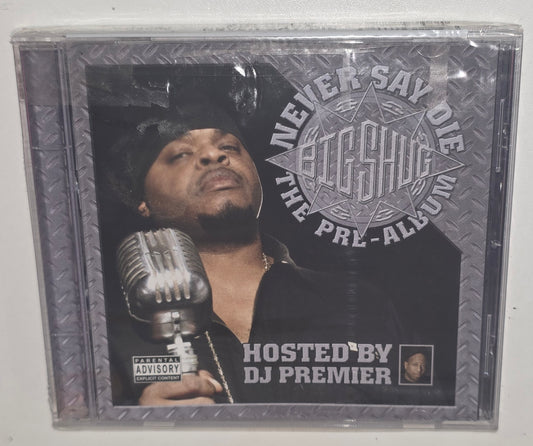 Big Shug – Never Say Die (2005) (CD)