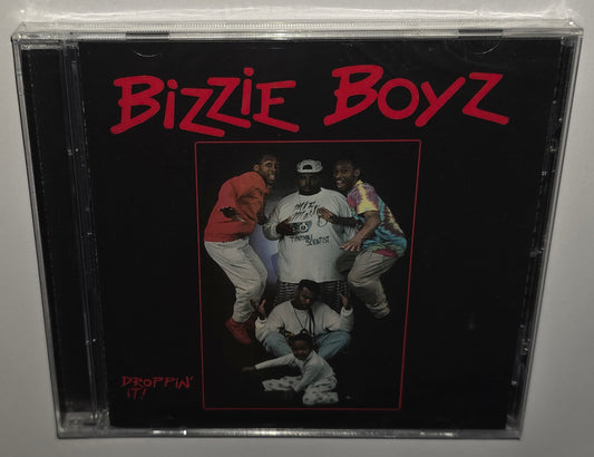 Bizzie Boyz - Droppin' It (2022 Reissue) (Limited Edition CD)