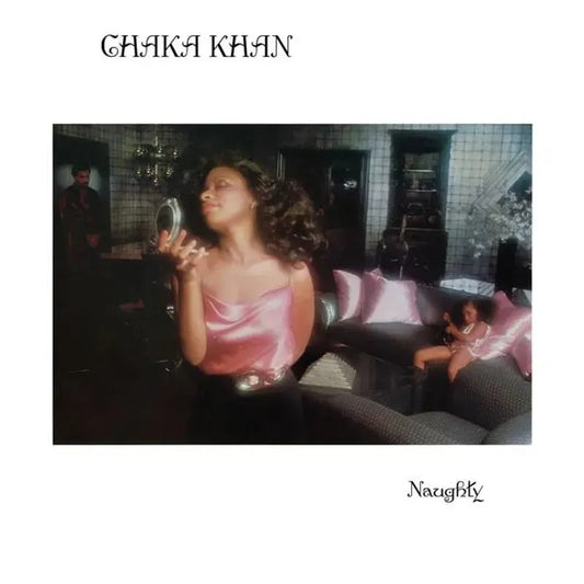 Chaka Khan - Naughty (2026 RSD) (Limited Edition Fig Cream Colour Vinyl LP)