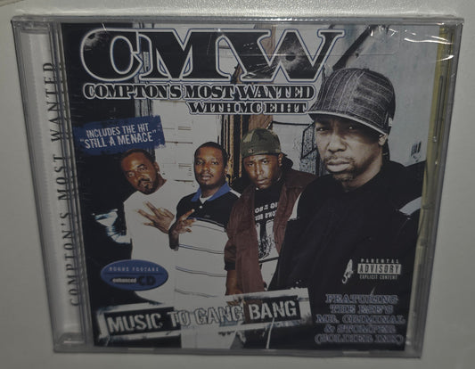 Compton's Most Wanted with MC Eiht – Music To Gang Bang (2006) (CD)