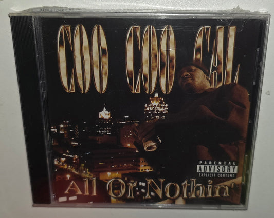 Coo Coo Cal – All Or Nothin (2004) (CD)