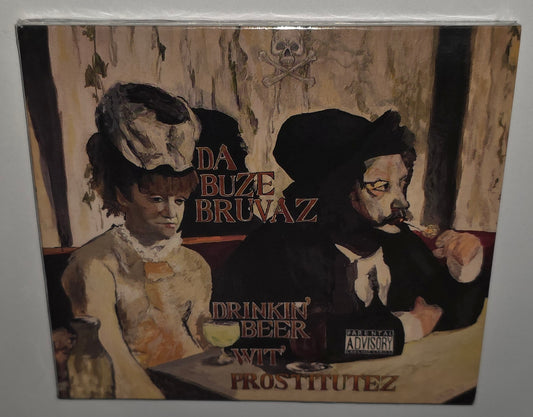 Da Buze Bruvaz - Drinkin' Beer Wit Prostitutez (2019) (CD)