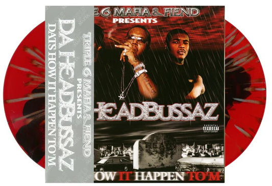 Three 6 Mafia & Fiend present Da Headbussaz - Dats How It Happen To 'M (2025) (Limited Edition Red & Black Splash with Silver Splatter Colour Vinyl LP)