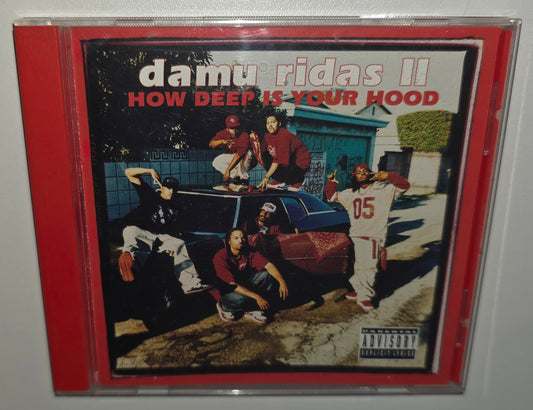 Damu Ridas II – How Deep Is Your Hood (1999) (CD)
