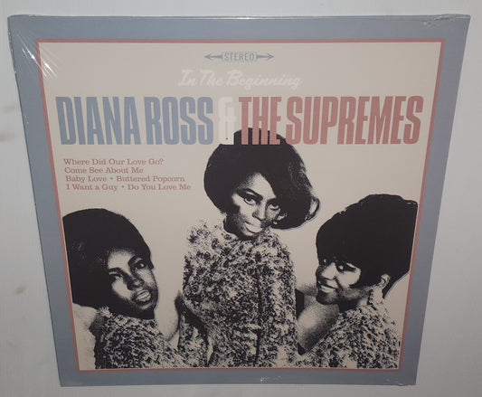 Diana Ross & The Supremes – In The Beginning (2023) (Vinyl LP)