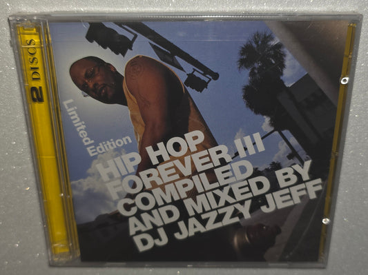 DJ Jazzy Jeff – Hip Hop Forever III (Limited Edition) (2006) (2CD Set)