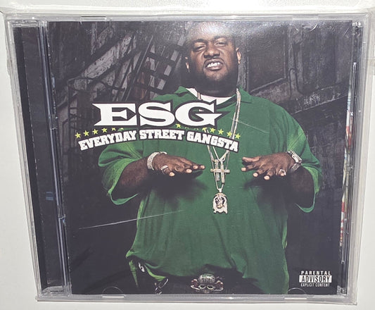 E.S.G. - Everyday Street Gangsta (2009) (CD)