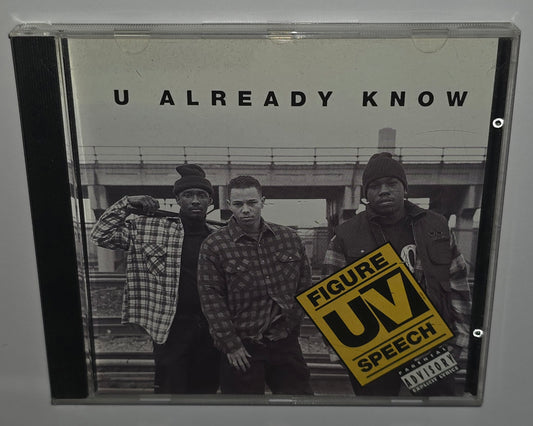 Figure Uv Speech – U Already Know (1993) (CD)