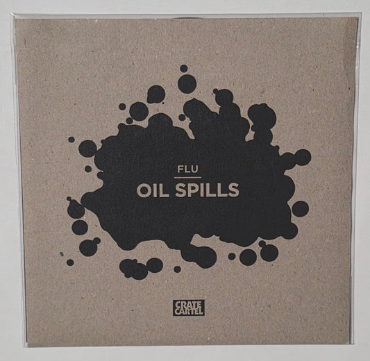 Flu – Oil Spills (2016) (Limited Edition 7" Vinyl Single)