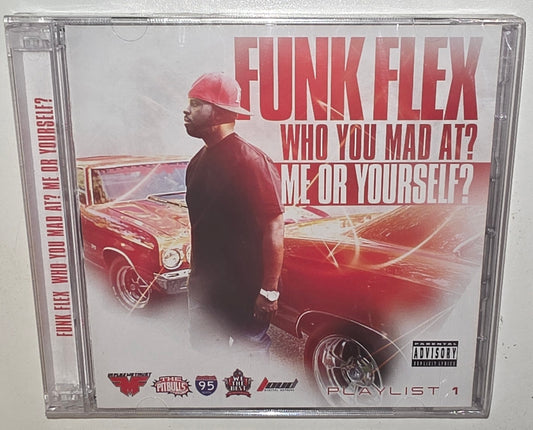 Funkmaster Flex – Who You Mad At? Me Or Yourself? (2013) (2CD Set)