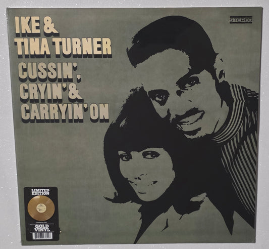 Ike & Tina Turner – Cussin', Cryin' & Carryin' On (2021 Reissue) (Limited Edition Gold Colour Vinyl LP)