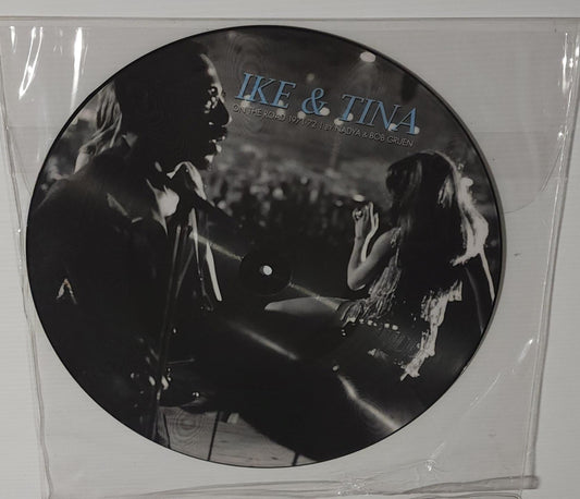 Ike & Tina Turner – On The Road (2022) (Limited Edition 11" Picture Disc Vinyl LP)