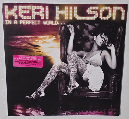 Keri Hilson – In a Perfect World..(2025 Reissue) (Limited Edition Vinyl LP)