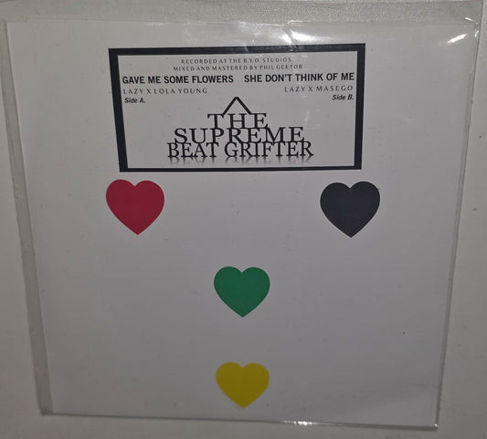 Lazy Grey aka The Supreme Beat Grifter – Gave Me Some Flowers / She Don’t Think Of Me (2024)  (Limited Edition 7" Vinyl Single)