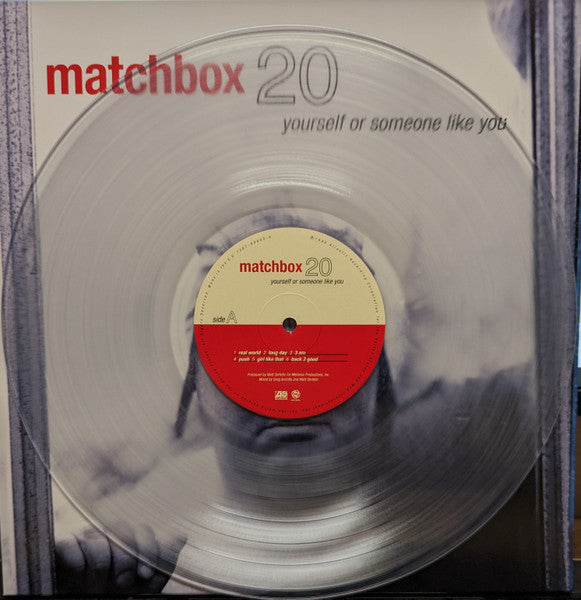Matchbox 20 – Yourself Or Someone Like You (2023 Reissue) (Limited Edition Crystal Clear Colour Vinyl LP)