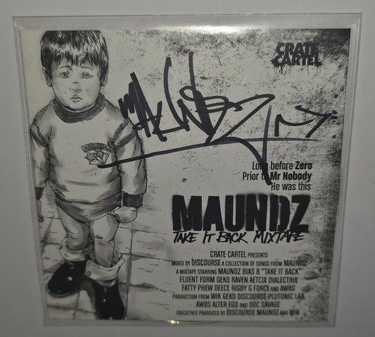 Maundz – Take It Back Mixtape *Autographed* (2012) (Limited Edition Promo Mixtape CD)