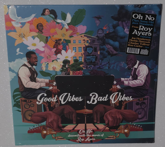Oh No & Roy Ayers - Good Vibes/Bad Vibes (2025) (Vinyl LP)