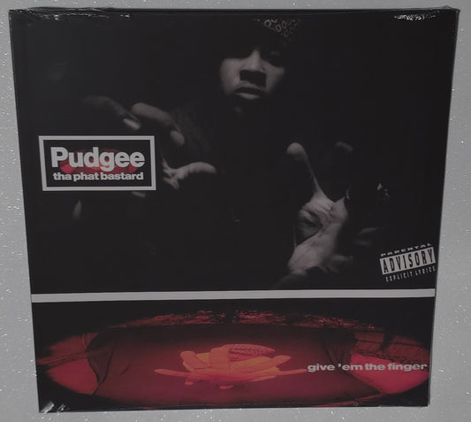 Pudgee Tha Phat Bastard - Give ’Em the Finger (2025) (Vinyl LP)