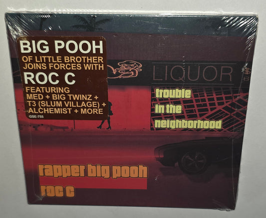Rapper Big Pooh & Roc C – Trouble In The Neighborhood (2014) (CD)