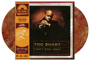 Too $hort - Can't Stay Away (2025 Reissue) (Limited Edition Big Mack Colour Vinyl LP)