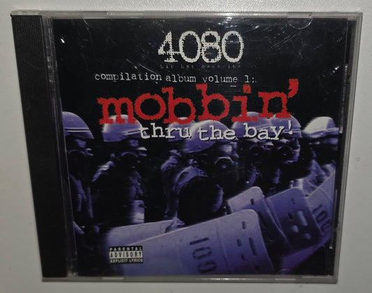 Various Artists – 4080 Hip Hop Magazine Compilation Album Volume 1: Mobbin' Thru The Bay! (1996) (CD)