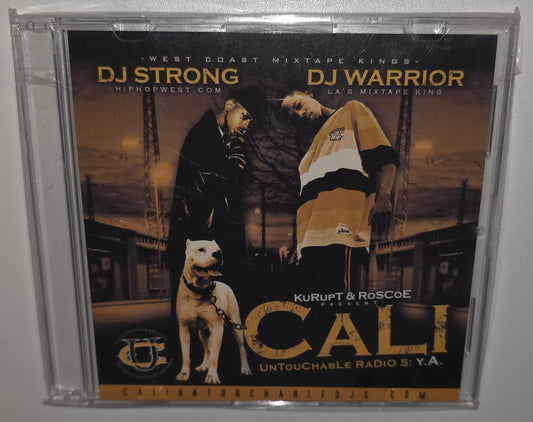 Kurupt & Roscoe Present Y.A. – Cali Untouchable Radio Pt. 5 (Mixed by DJ Strong & DJ Warrior) (2005) (Mixtape CD)