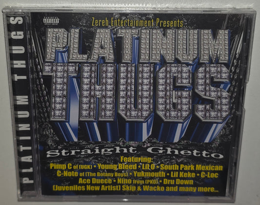 Various Artists – Platinum Thugs: Straight Ghetto (2001) (CD)