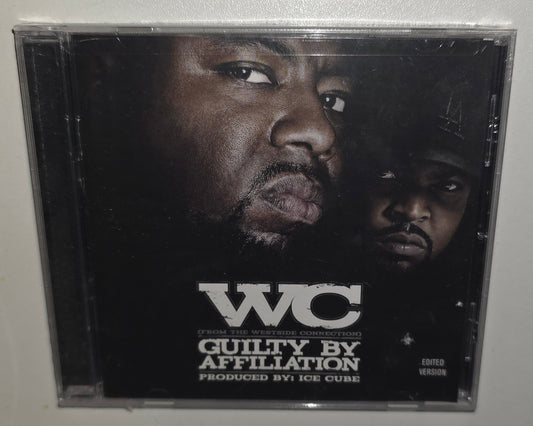 WC – Guilty By Affiliation *Edited* (2007) (CD)
